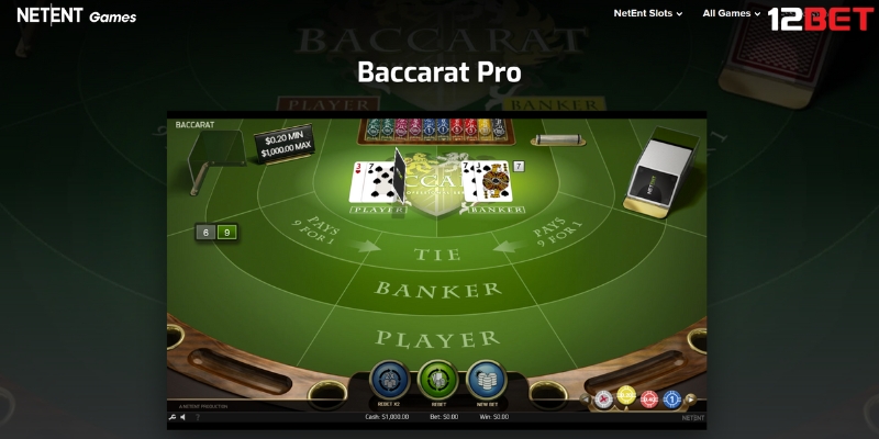 Game bài Baccarat trong Sảnh Casino Netent Tại 12BET 