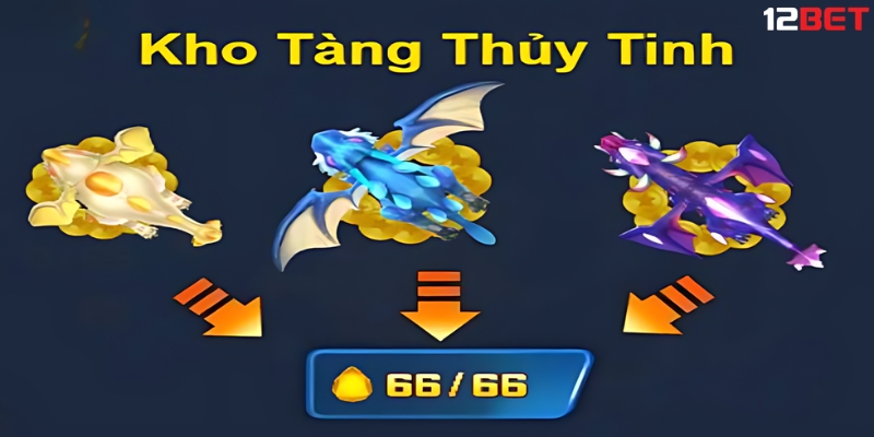 Kho Tàng Thủy Tinh trong Dragon Fortune Tại 12BET