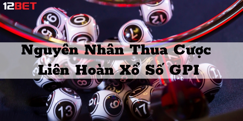 Liên tục thay đổi cược cũng là nguyên nhân thua liên hoàn