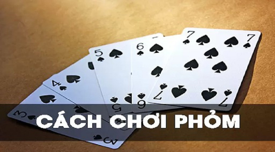 Game bài phỏm có luật chơi đơn giản