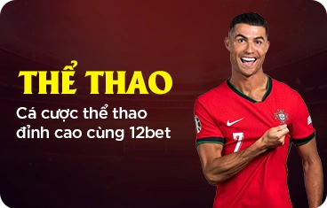 Cá cược thể thao 12bet